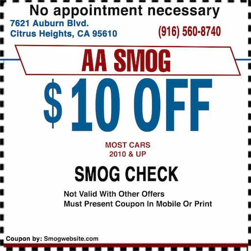 $10 Off Smog Check coupon for AA Smog at 7621 Auburn Blvd Citrus Heights